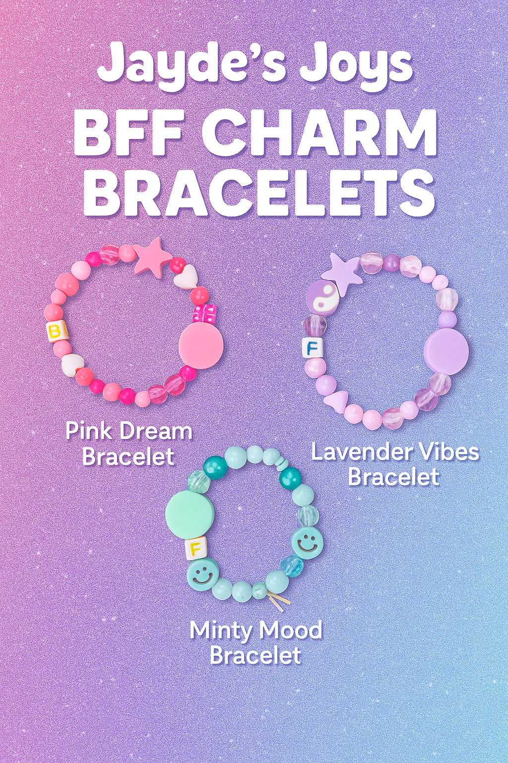BFF Trio Bracelet Collection πππ