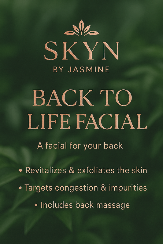 Back to Life Facial Concierge Service~ Skyn By Jasmine