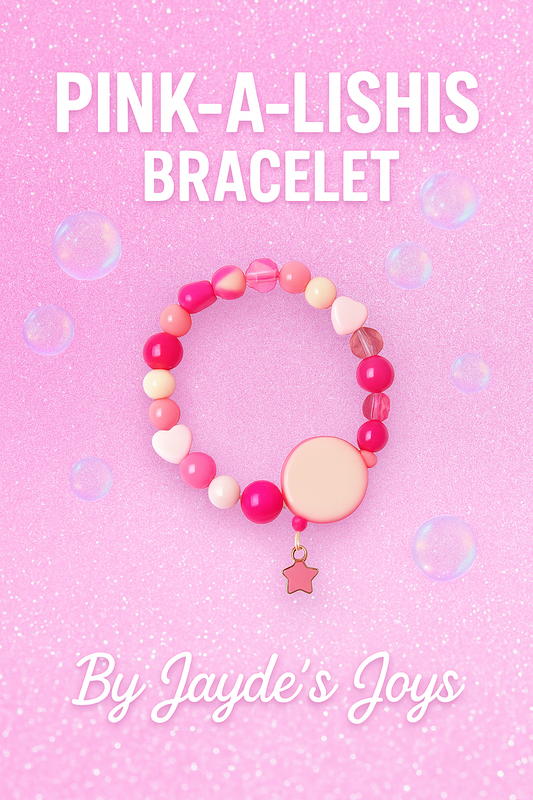 💖 Pink-A-Lishis Bracelet